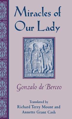 Gonzalo de Berceo - Miracles of Our Lady, Inbunden