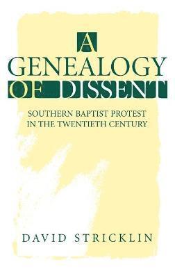 David Stricklin - Genealogy of Dissent, Inbunden