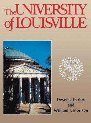bokomslag The University of Louisville