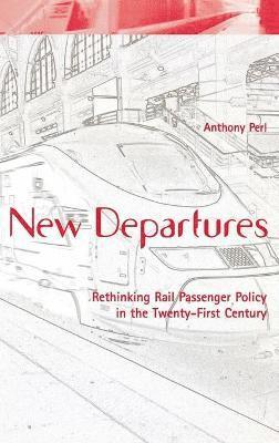 Anthony Perl - New Departures, Inbunden