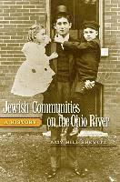 bokomslag Jewish Communities on the Ohio River