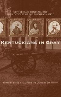 bokomslag Kentuckians in Gray