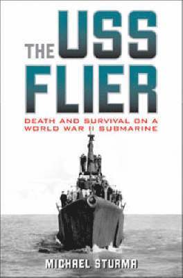 Michael Sturma - USS Flier, Inbunden