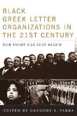 Black Greek-letter Organizations in the Twenty-First Century
