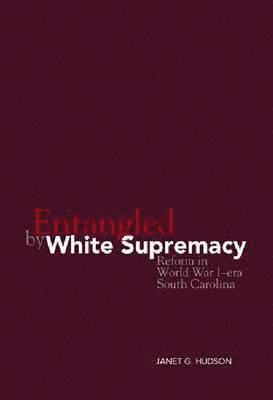 Entangled by White Supremacy 1