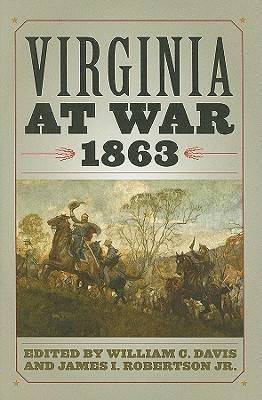 Virginia at War, 1863 1