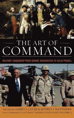 Harry S. Laver, Jeffrey J. Matthews, Harry S Laver, Jeffrey J Matthews - Art of Command, Inbunden