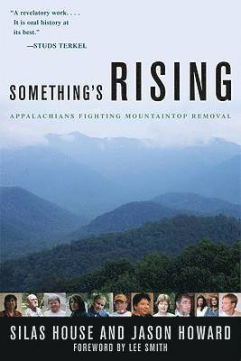 Silas House, Jason Howard - Something's Rising, Inbunden