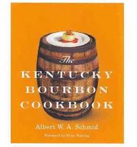 bokomslag The Kentucky Bourbon Cookbook