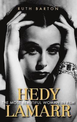 Ruth Barton - Hedy Lamarr, Inbunden