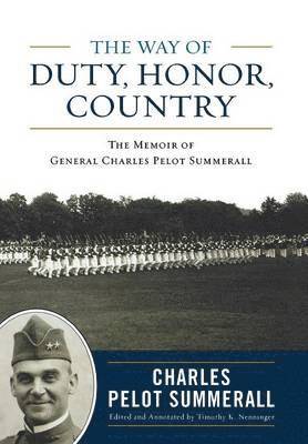 Way of Duty, Honor, Country