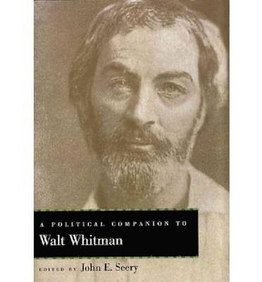 John E Seery - Political Companion to Walt Whitman, Inbunden
