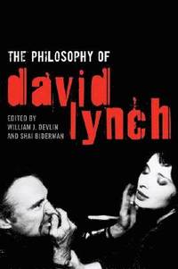 bokomslag The Philosophy of David Lynch