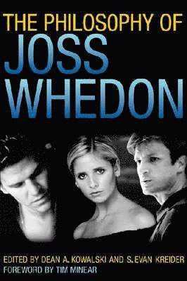 The Philosophy of Joss Whedon 1