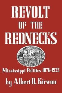 bokomslag Revolt of the Rednecks