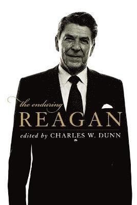 The Enduring Reagan 1