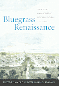 Bluegrass Renaissance