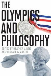 bokomslag The Olympics and Philosophy