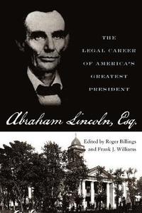 bokomslag Abraham Lincoln, Esq.