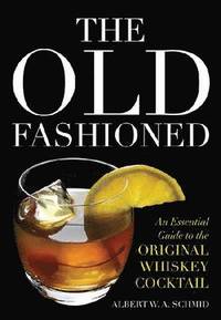 bokomslag The Old Fashioned