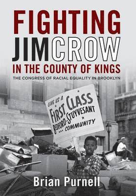 Fighting Jim Crow in the County of Kings 1