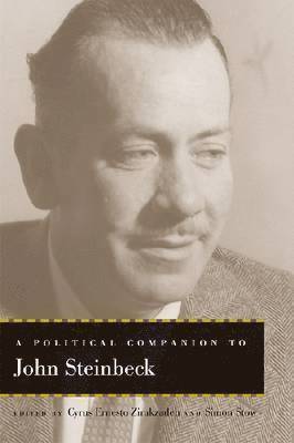 Cyrus Ernesto Zirakzadeh, Simon Stow - Political Companion to John Steinbeck, Inbunden