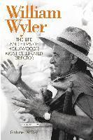 Gabriel Miller - William Wyler, Inbunden