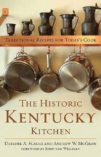 bokomslag The Historic Kentucky Kitchen