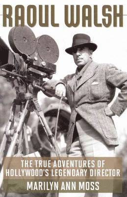 bokomslag Raoul Walsh