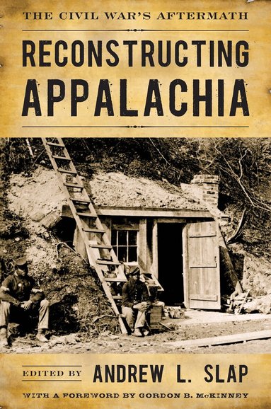 Andrew L Slap - Reconstructing Appalachia, Häftad