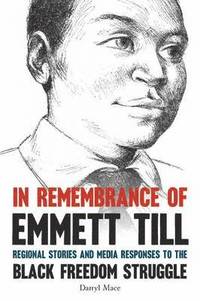 bokomslag In Remembrance of Emmett Till