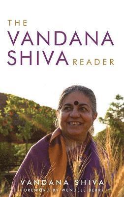 Vandana Shiva - Vandana Shiva Reader, Inbunden