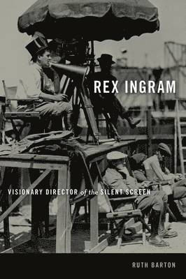 Ruth Barton - Rex Ingram, Inbunden