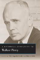 Peter Augustine Lawler, Brian A Smith - Political Companion to Walker Percy, Häftad