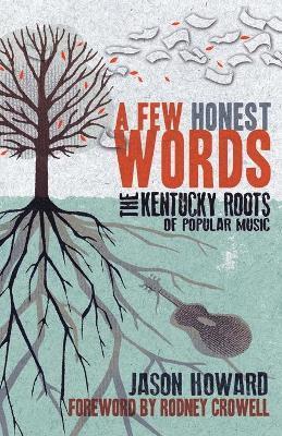 Jason Howard - Few Honest Words, Häftad