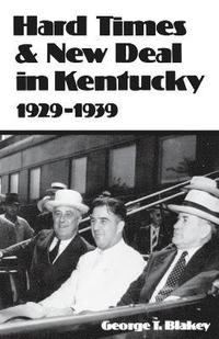 bokomslag Hard Times and New Deal in Kentucky