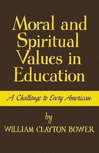 bokomslag Moral and Spiritual Values in Education