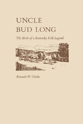 bokomslag Uncle Bud Long