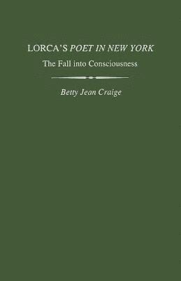 Lorca's Poet in New York