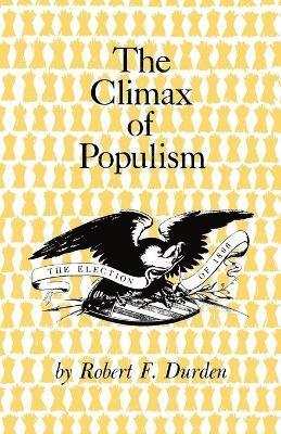 The Climax of Populism 1