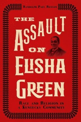 bokomslag Assault on Elisha Green