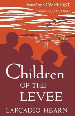 Children of the Levee 1