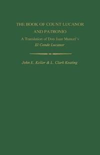 bokomslag The Book of Count Lucanor and Patronio