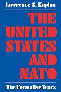 bokomslag The United States and NATO