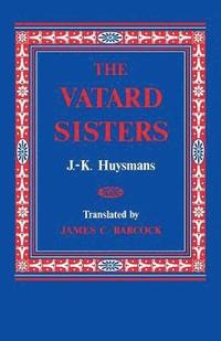 bokomslag The Vatard Sisters
