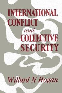 bokomslag International Conflict and Collective Security