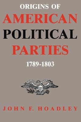 Origins of American Political Parties 1