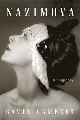 Nazimova: A Biography 1