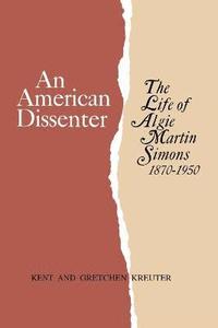 bokomslag An American Dissenter