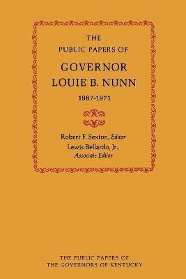 bokomslag The Public Papers of Governor Louie B. Nunn